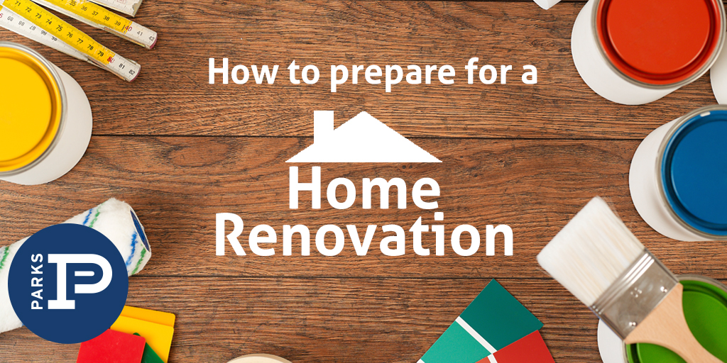 How To Prepare for a Home Renovation